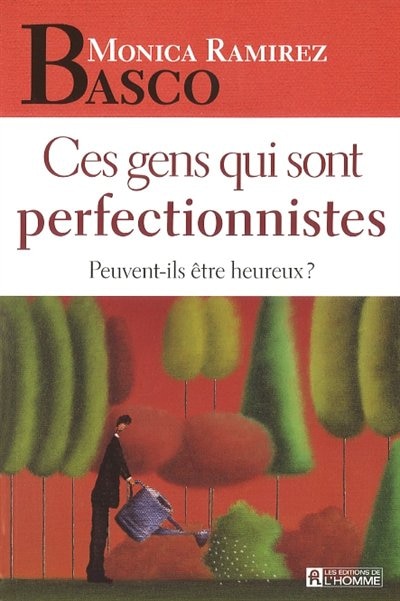 Front cover_CES GENS..PERFECTIONNISTES -PEUVENT...