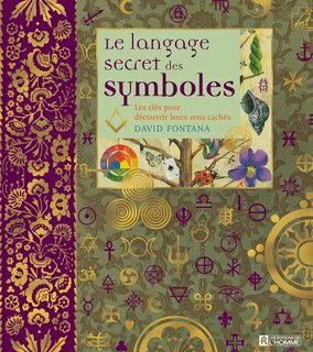LANGAGE SECRET DES SYMBOLES -LE