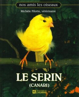 Front cover_Serin (Canari) -Le