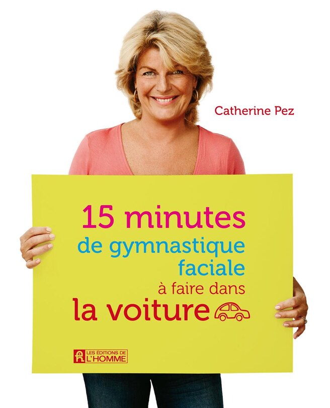 Front cover_15 MIN.GYMNASTIQUE FACIALE..VOITURE