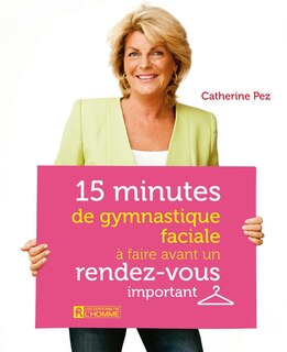 Front cover_15 MIN.GYMNASTIQUE FACIALE..RENDEZ-VOUS