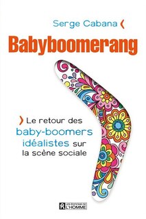 Couverture_BABYBOOMERANG -LE RETOUR DES BABY...