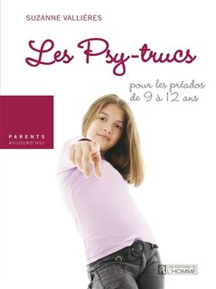 Front cover_Les psy-trucs pour pré-ados de 9 à 12 ans