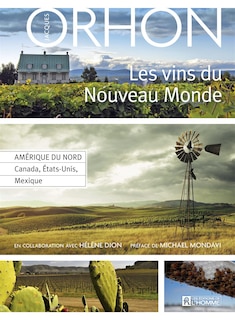 VINS DU NOUVEAU MONDE T3 -CANADA, USA...