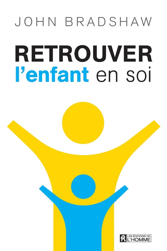 Couverture_Retrouver l'enfant en soi nouvelle édition