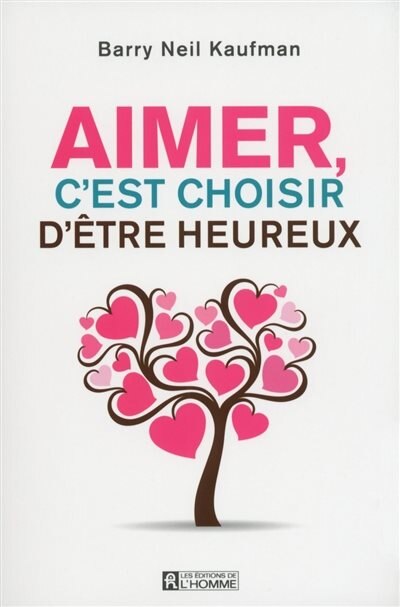 Couverture_Aimer c'est choisir d'être heureux