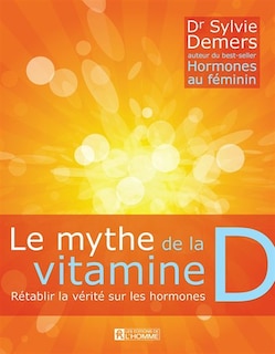 Couverture_Le mythe de la vitamine D
