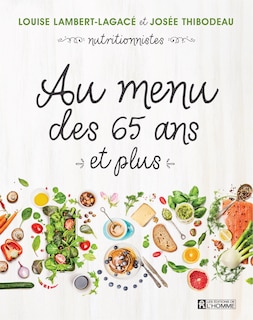 Au menu des 65 ans et plus