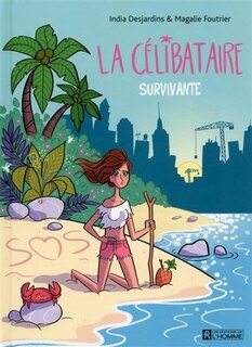 Front cover_Célibataire 02 Survivante