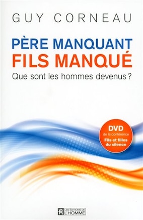 Père manquant, fils manqué nouvelle édition avec CD