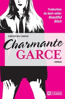 Charmante garce