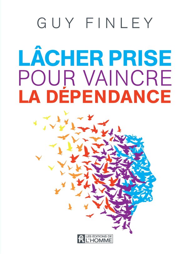 Front cover_Lacher prise pour vaincre la dépendance