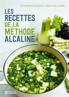 Couverture_Recettes de la m&eacute;thode alcaline