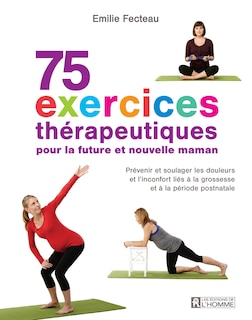 Front cover_75 exercices thérapeutique pour la future maman