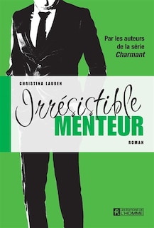 Couverture_Irr&eacute;sistible menteur
