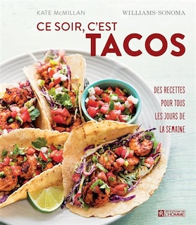 Ce soir c'est Tacos