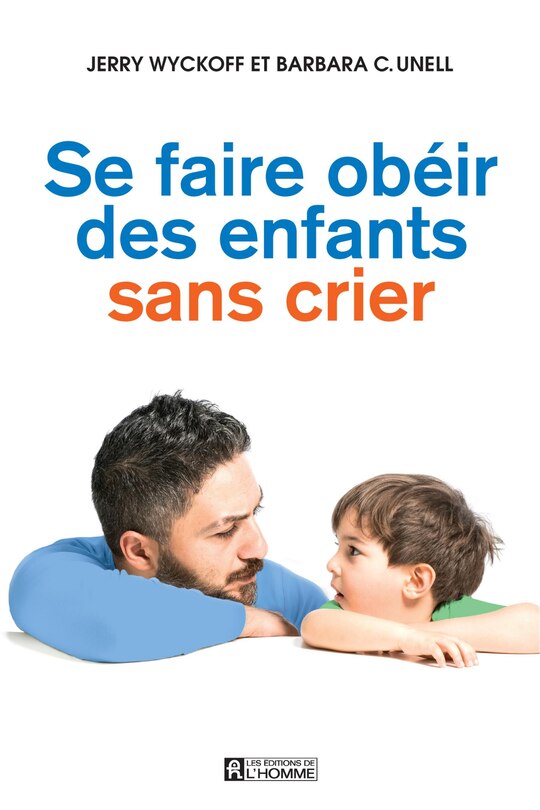 Front cover_Se faire obéir des enfants sans crier