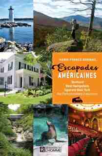Escapades américaines de Marie France Bornais