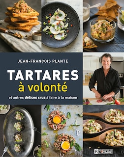 Tartare à volonté