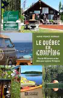Le Québec en camping de Marie-France Bornais
