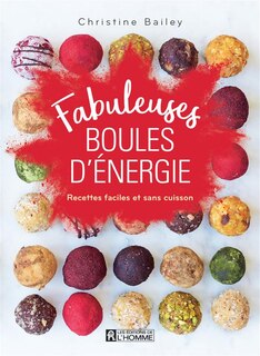 Fabuleuses boules d'énergie
