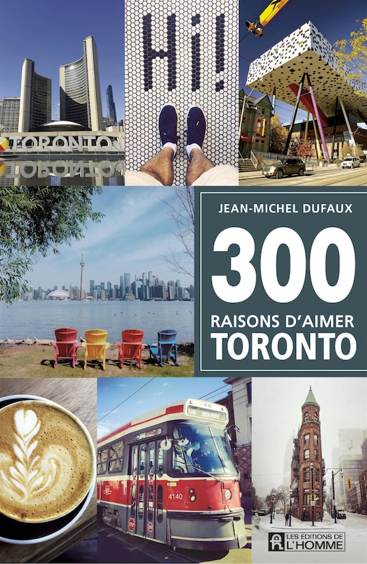 Couverture_300 RAISONS D'AIMER TORONTO