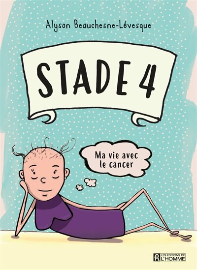 Front cover_Stade 4 -ma vie avec un cancer