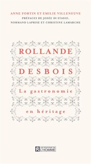Couverture_Rollande desbois-gastronomie en heritage