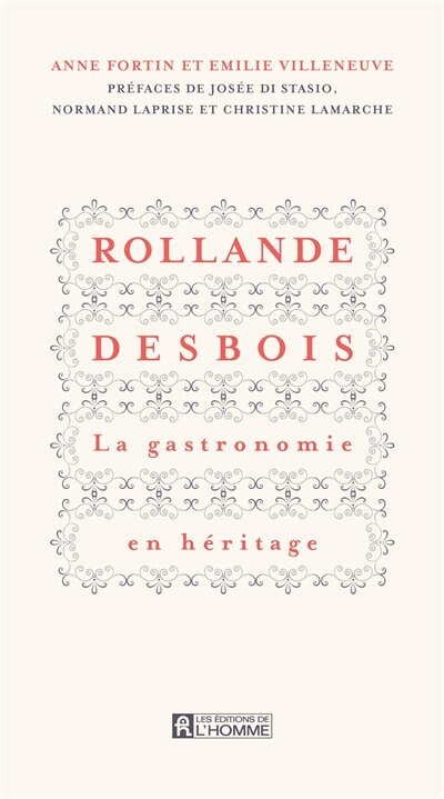 Couverture_Rollande desbois-gastronomie en heritage