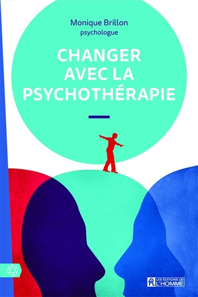 Front cover_CHANGER GRACE A LA PSYCHOTHERAPIE