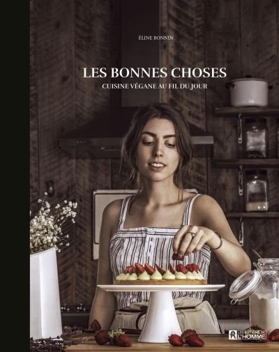 LES BONNES CHOSES