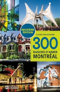 Front cover_300 raisons d'aimer Montréal
