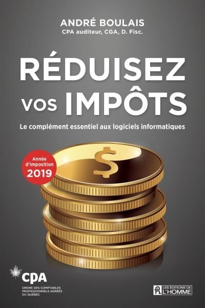 RÉDUISEZ VOS IMPÔTS 2019