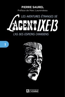 Front cover_Les aventures étranges de l'agent IXE-13