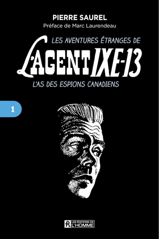 Front cover_Les aventures étranges de l'agent IXE-13