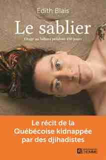 LE SABLIER de Édith Blais