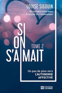 Front cover_Si on s'aimait Tome 2