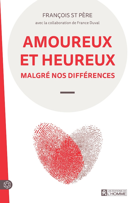 Couverture_Amoureux et heureux malgr&eacute; nos diff&eacute;rences