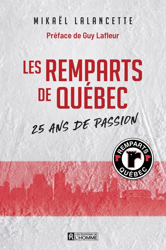 Couverture_Remparts de Québec 25e anniversaire