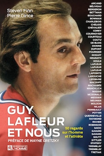 Couverture_GUY LAFLEUR ET NOUS