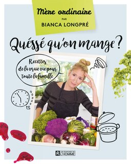 Couverture_Quéssé qu'on mange ?