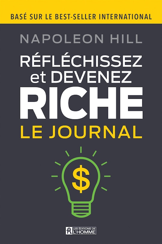Couverture_REFLECHISSEZ ET DEVENEZ RICHE'LE JOURNAL