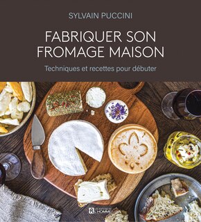 Couverture_Fabriquer son fromage maison
