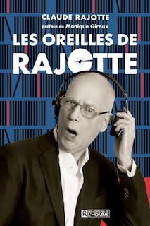 Couverture_LES OREILLES DE RAJOTTE