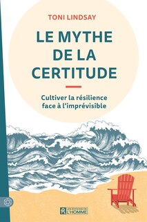 Couverture_Le mythe de la certitude