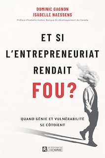 Front cover_Et si l'entrepreneuriat rendait fou ?