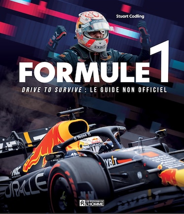 Formule 1: Drive to survive: Le guide non officiel