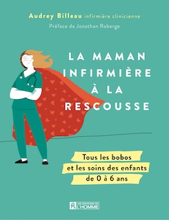 Front cover_La maman infirmière à la rescousse