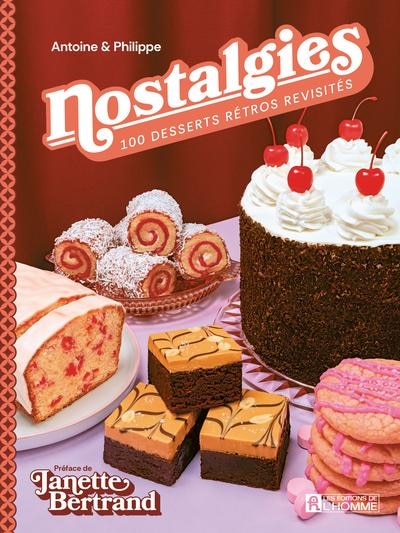 Front cover_Nostalgies 100 desserts rétros revisités