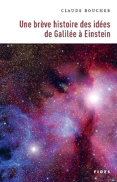 Front cover_Une brève histoire des idées de Galilée à Einstein